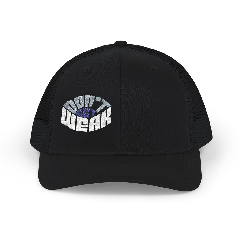 'Don't Get Weak Oval' Embroidered Trucker Cap