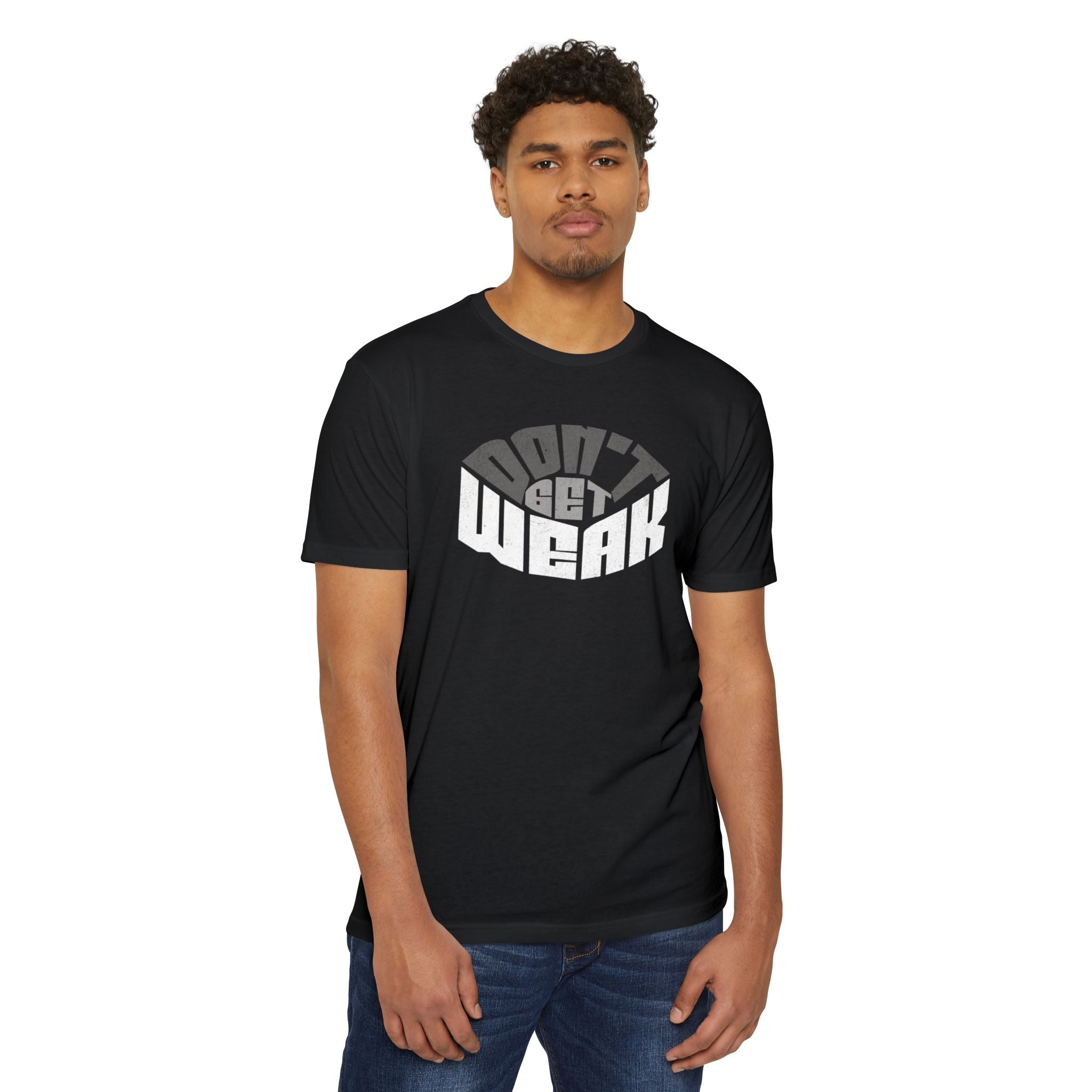 Don't Get Weak Oval T-Shirt