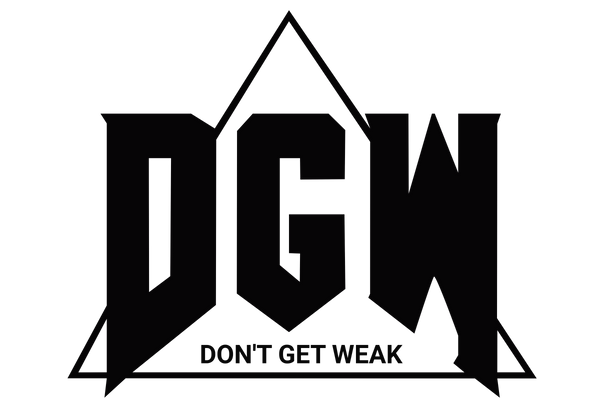 Don't Get Weak